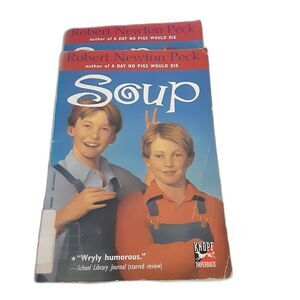 Soup & Soup on Wheels Robert Newton Peck paperbacks juvenile fiction